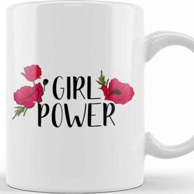 Baskı Dükkanı Girl Power Inspiration Positive Girly Quote Artwork Kupa Bardak