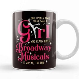 Baskı Dükkanı Girl Who Loves Broadway Musicals Theatre Acting Actress Kupa Bardak
