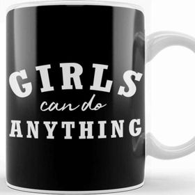 Baskı Dükkanı Girls Can Do Anything Kupa Bardak