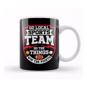 Baskı Dükkanı Go Local Sports Team Do The Things Win The Points Kupa Bardak