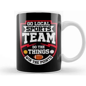 Baskı Dükkanı Go Local Sports Team Do The Things Win The Points Kupa Bardak