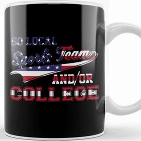 Baskı Dükkanı Go Local Sports Team Or College Usa Flag Patriotic Kupa Bardak