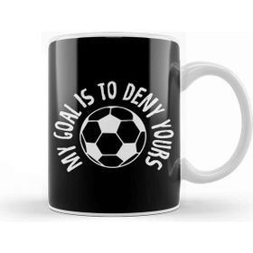 Baskı Dükkanı Goalkeeper My Goal Is To Deny Yours Soccer Ball Kupa Bardak