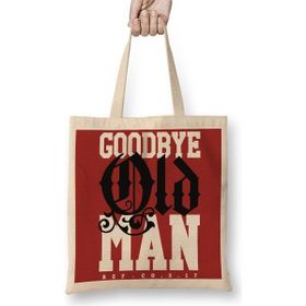 Baskı Dükkanı Goodbye Old Man Bayan Günlük Çanta