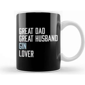 Baskı Dükkanı Great Dad Great Husband Gin Lover Kupa