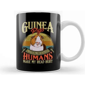 Baskı Dükkanı Guinea Pigs Make Me Happy Humans Make My Head Hurt Kupa
