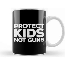 Baskı Dükkanı Gun Reform Protect Kids Not Guns Kupa