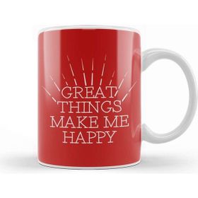 Baskı Dükkanı Happiness Great Things Make Me Happy Kupa