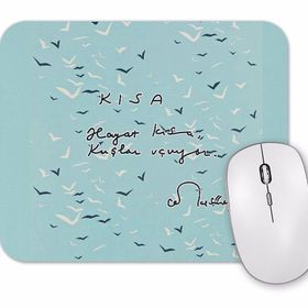 Baskı Dükkanı Hayat Kısa Kuşlar Uçuyor 3 Mouse Pad