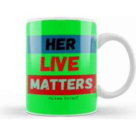 Baskı Dükkanı Her Life Matters Ma’khia Bryant Kupa