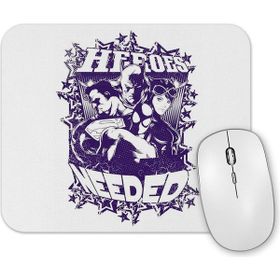Baskı Dükkanı Heroes Needed Mouse Pad