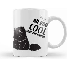 Baskı Dükkanı Hey All You Cool Cats And Kittens Kupa