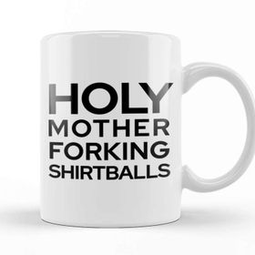 Baskı Dükkanı Holy Mother Forking Balls The Good Place Kupa