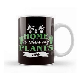 Baskı Dükkanı Home Is Where My Plants Are Planting Gardening Gardener Lawn Kupa