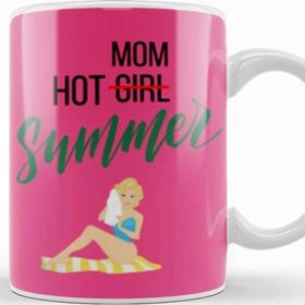 Baskı Dükkanı Hot Not Girl Mom Summer Kupa