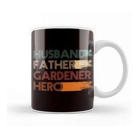 Baskı Dükkanı Husband Father Gardener Hero Gardening Garden Dad Daddy Papa Kupa