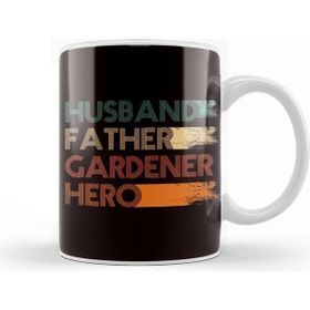 Baskı Dükkanı Husband Father Gardener Hero Gardening Garden Dad Daddy Papa Kupa