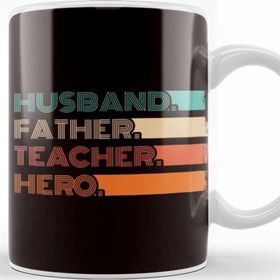 Baskı Dükkanı Husband Father Teacher Hero Dad Daddy Stepdad Poppa Husband Kupa
