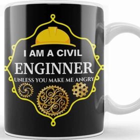 Baskı Dükkanı I Am A Civil Engineer Unless You Make Me Angry Kupa