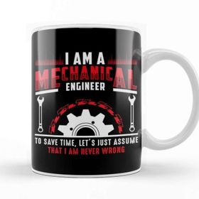 Baskı Dükkanı I Am A Mechanical Engineer 01 Kupa