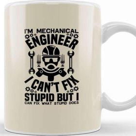 Baskı Dükkanı I Am A Mechanical Engineer 02 Kupa