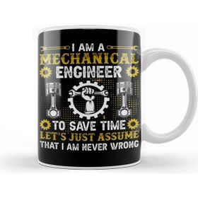 Baskı Dükkanı I Am A Mechanical Engineer To Save Time Kupa