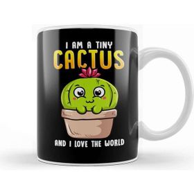 Baskı Dükkanı I Am A Tiny Cactus And I Love The World Cute Baby Kupa