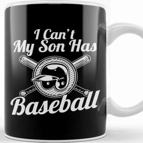 Baskı Dükkanı I Can T My Son Has Baseball For Baseball Parents Kupa