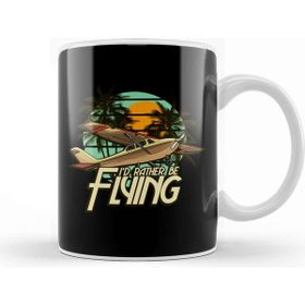 Baskı Dükkanı I D Rather Be Flying Airplane Pilot Aviation Kupa
