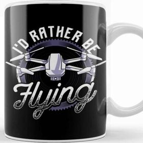 Baskı Dükkanı I D Rather Be Flying Drone Pilot Hobby Droning Kupa