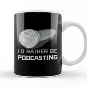 Baskı Dükkanı I D Rather Be Podcasting Cute &amp; Funny Podcast Host Kupa