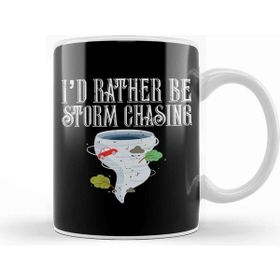 Baskı Dükkanı I D Rather Be Storm Chasing Tornado Chasers Kupa