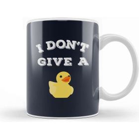 Baskı Dükkanı I Don't Give A Duck Kupa