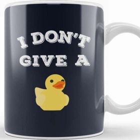 Baskı Dükkanı I Don't Give A Duck Kupa