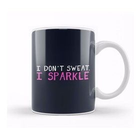 Baskı Dükkanı I Don't Sweat I Sparkle Kupa