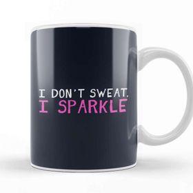 Baskı Dükkanı I Don't Sweat I Sparkle Kupa