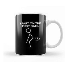 Baskı Dükkanı I Fart On A First Date Kupa
