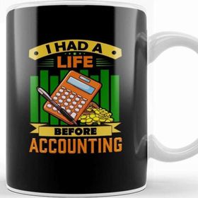 Baskı Dükkanı I Had A Life Before Accounting Funny Accountant Kupa