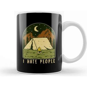 Baskı Dükkanı I Hate People Funny Nature Camping Outdoors Kupa