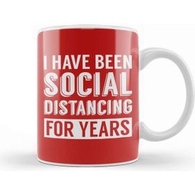 Baskı Dükkanı I Have Been Social Distancing For Years Kupa