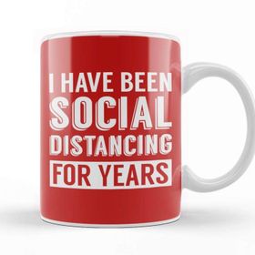 Baskı Dükkanı I Have Been Social Distancing For Years Kupa