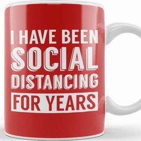 Baskı Dükkanı I Have Been Social Distancing For Years Kupa