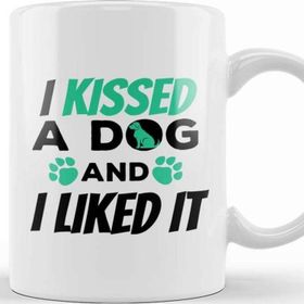 Baskı Dükkanı I Kissed A Dog And I Liked It Cute &amp; Funny Owner Kupa