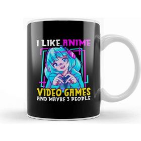 Baskı Dükkanı I Like Anime Video Games And Maybe 3 People Gamer Kupa