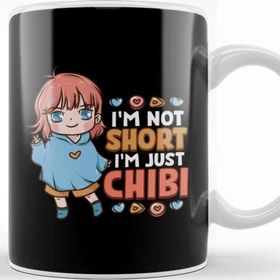 Baskı Dükkanı I M Not Short I M Just Chibi Little Anime Girl Kupa