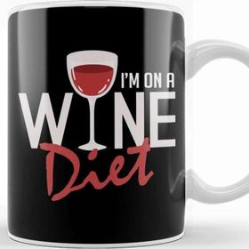 Baskı Dükkanı I M On A Wine Diet Cute Funny Wino Drinking Pun Kupa