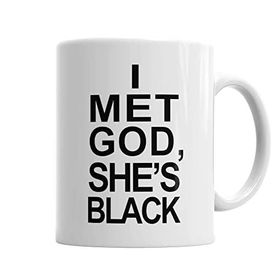 Baskı Dükkanı I Met God Shes Black Porselen Kupa