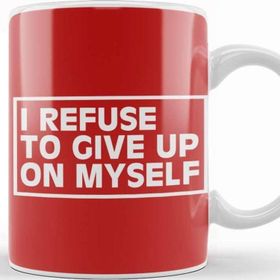 Baskı Dükkanı I Refuse To Give Up On Myself Gym Inspiration Kupa