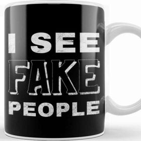 Baskı Dükkanı I See Fake People Kupa