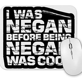 Baskı Dükkanı I Was Negan Before Being Mouse Pad